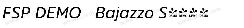 FSP DEMO   Bajazzo S字体转换